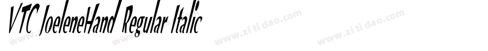 VTC JoeleneHand Regular Italic字体转换